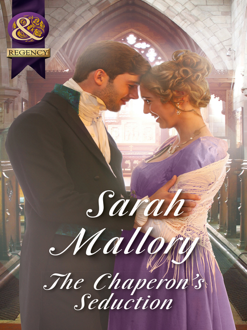 Title details for The Chaperon's Seduction by Sarah Mallory - Wait list